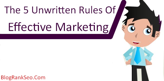 The 5 unwritingv Rule Of Effective Marketing