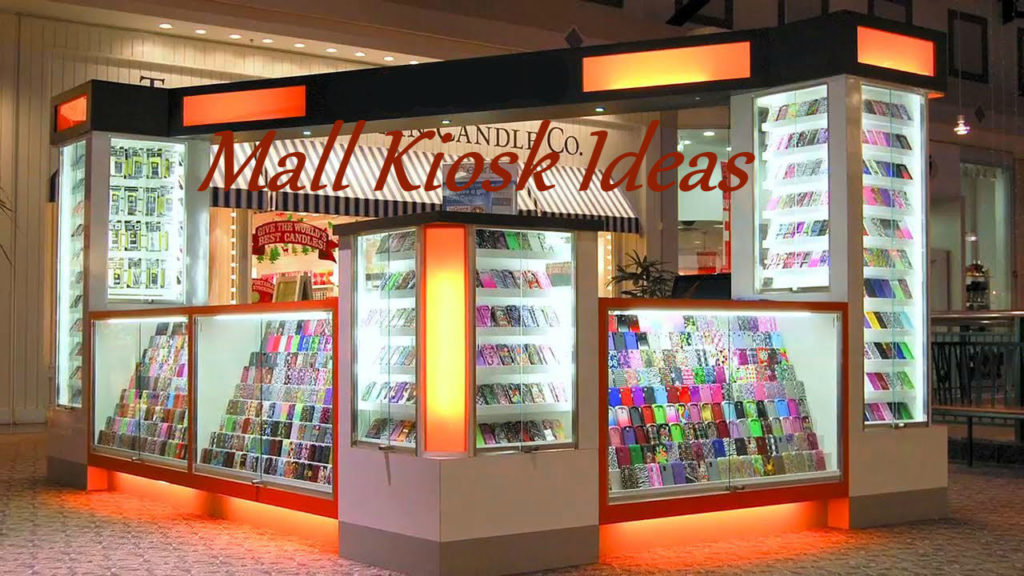 Mall Kiosk Ideas